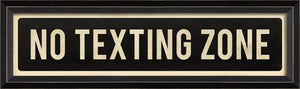 No Texting Zone Sign